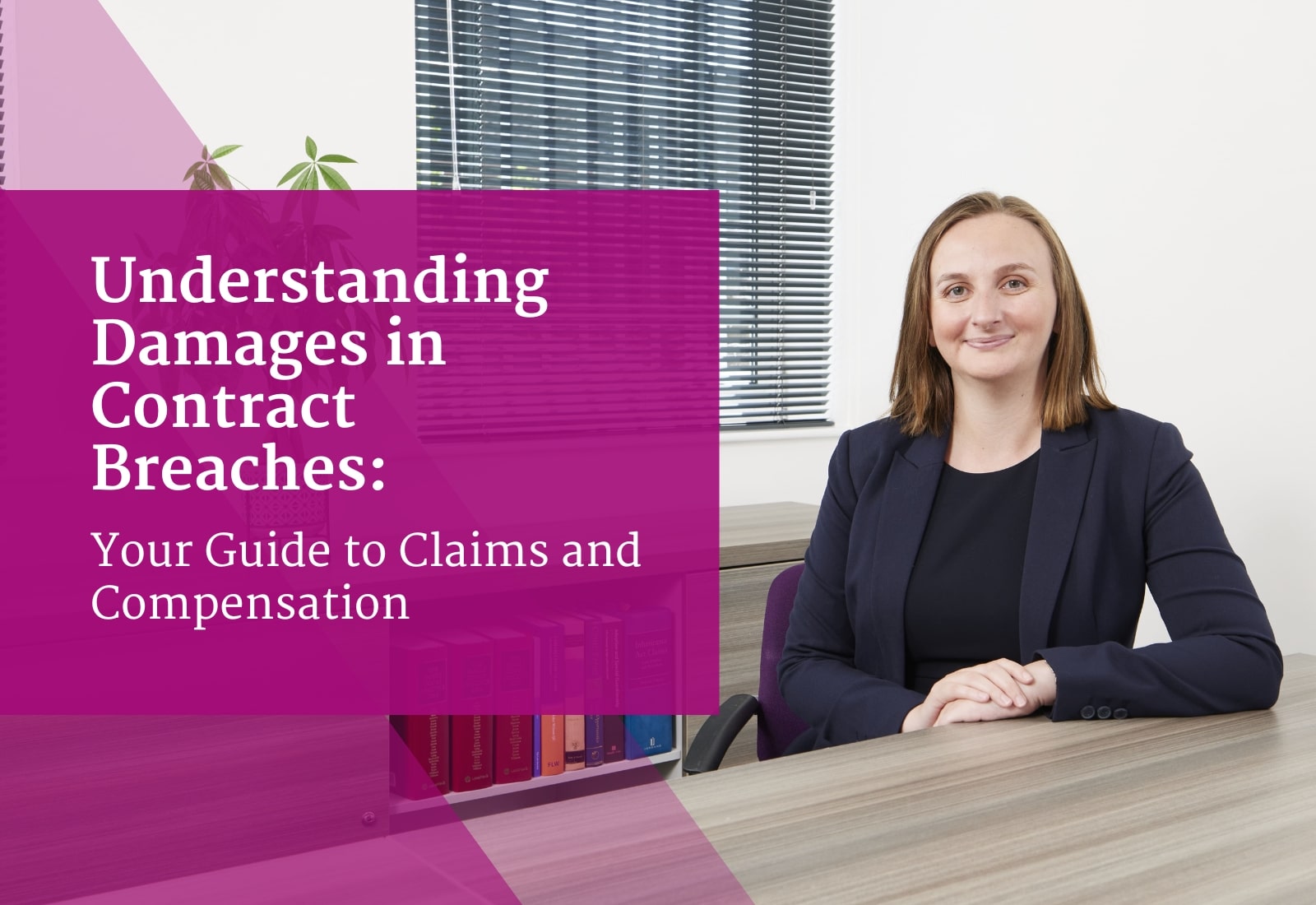 Understanding Damages in Contract Breaches: Your Guide to Claims and Compensation