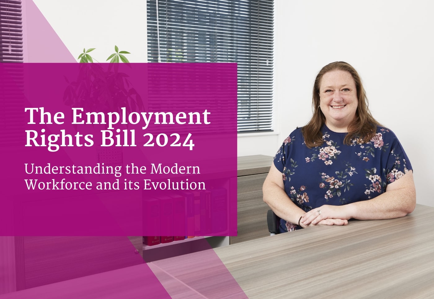 The Employment Rights Bill 2024: Understanding the Modern Workforce and its Evolution